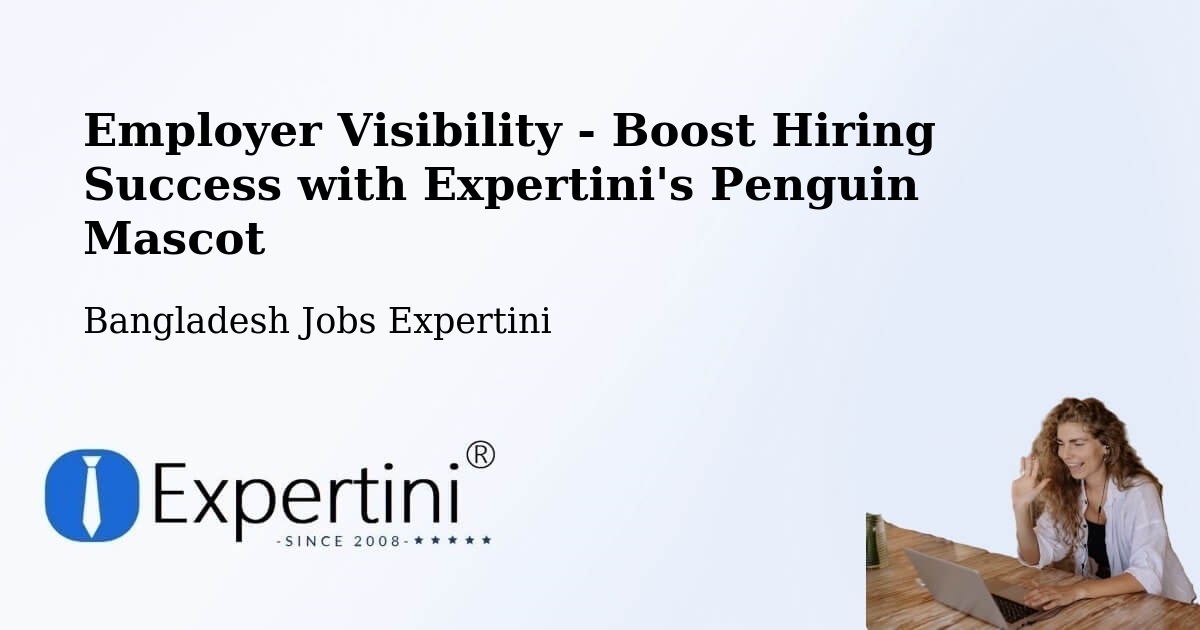 CV and Resume Visibility Optimization – Tungi - Bangladesh Jobs Expertini